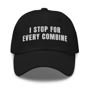 Furrow & Fields Black I Stop for Every Combine | Classic Dad Hat Quality Farmers Merch