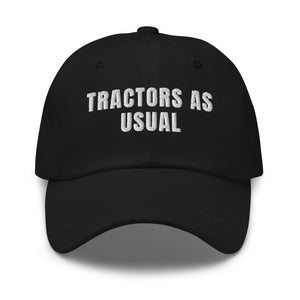 Furrow & Fields Black Tractors as Usual | Classic Dad Hat Quality Farmers Merch