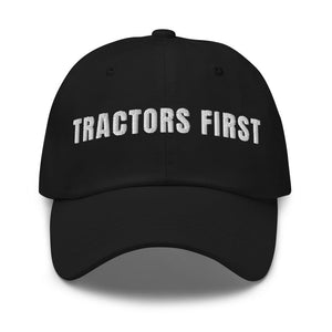Furrow & Fields Black Tractors First | Classic Dad Hat Quality Farmers Merch