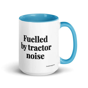 Furrow & Fields Blue Fuelled by Tractor Noise | 15 oz Mug with Color Inside Quality Farmers Merch