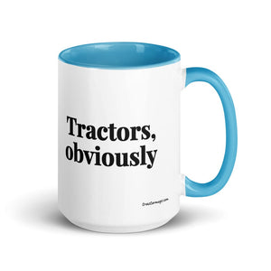 Furrow & Fields Blue Tractors, Obviously | 15 oz Mug with Color Inside Quality Farmers Merch
