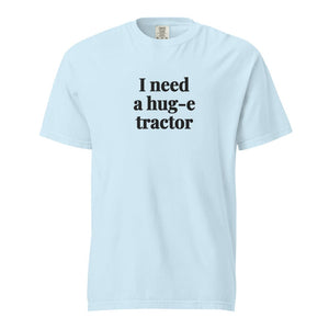 Furrow & Fields Chambray / S I Need a Hug-e Tractor | Unisex Premium T-shirt Quality Farmers Merch