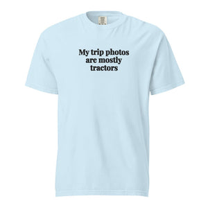 Furrow & Fields Chambray / S My Trip Photos Are Mostly Tractors | Unisex Premium T-shirt Quality Farmers Merch