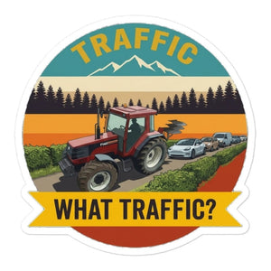 Furrow & Fields FIATAGRI F140 TRAFFIC WHAT TRAFFIC? Outdoor | Bubble-free stickers Quality Farmers Merch