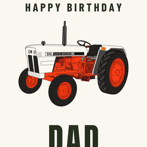 Furrow & Fields Greeting Card Happy Birthday Dad Case David Brown 996 | Greeting Card Quality Farmers Merch