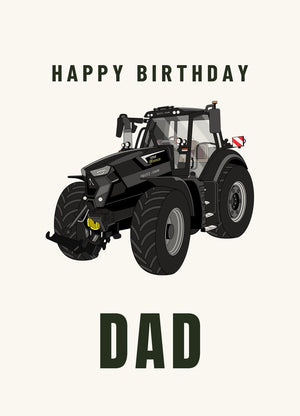 Furrow & Fields Greeting Card Happy Birthday Dad Deutz-Fahr 7250 TTV Warrior Edition | Greeting Card Quality Farmers Merch