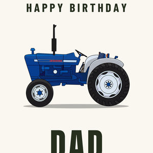 Furrow & Fields Greeting Card Happy Birthday Dad Ford 3000 | Greeting Card Quality Farmers Merch