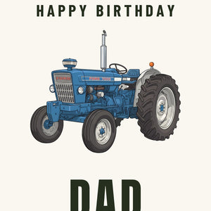 Furrow & Fields Greeting Card Happy Birthday Dad Ford 7000 Cartoon | Greeting Card Quality Farmers Merch