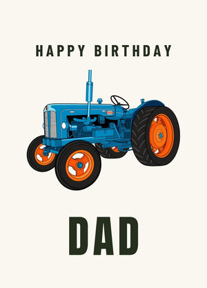 Furrow & Fields Greeting Card Happy Birthday Dad Fordson Power Major | Greeting Card Quality Farmers Merch