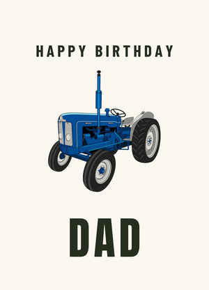 Furrow & Fields Greeting Card Happy Birthday Dad Fordson Super Major | Greeting Card Quality Farmers Merch