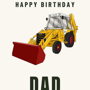 Furrow & Fields Greeting Card Happy Birthday Dad JCB 3CX White Cabin 2WD | Greeting Card Quality Farmers Merch