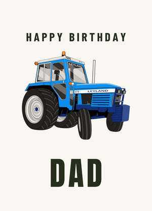 Furrow & Fields Greeting Card Happy Birthday Dad Leyland 272 | Greeting Card Quality Farmers Merch