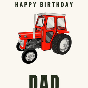 Furrow & Fields Greeting Card Happy Birthday Dad Massey Ferguson 135 with cab | Greeting Card Quality Farmers Merch