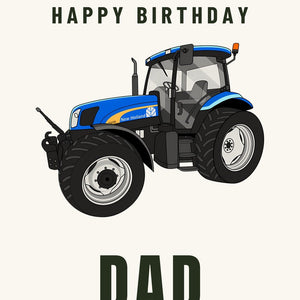 Furrow & Fields Greeting Card Happy Birthday Dad New Holland TS 135A | Greeting Card Quality Farmers Merch