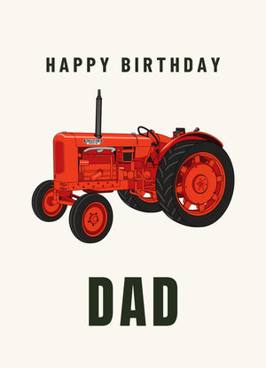 Furrow & Fields Greeting Card Happy Birthday Dad Nuffield Universal 4 | Greeting Card Quality Farmers Merch