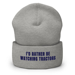 Furrow & Fields Heather Grey I'd Rather Be Watching Tractors | Cuffed Beanie Quality Farmers Merch