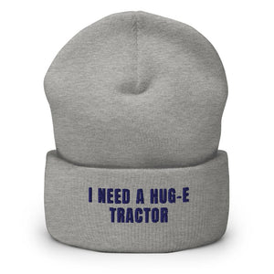 Furrow & Fields Heather Grey I Need a Hug-e Tractor | Cuffed Beanie Quality Farmers Merch
