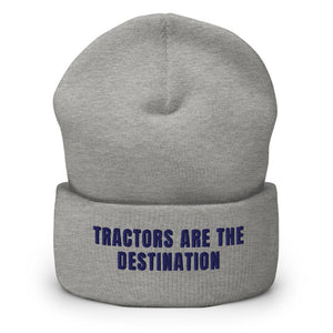 Furrow & Fields Heather Grey Tractors Are the Destination | Cuffed Beanie Quality Farmers Merch
