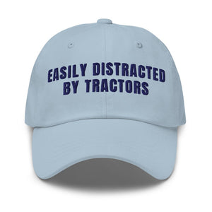 Furrow & Fields Light Blue Easily Distracted By Tractors | Classic Dad Hat Quality Farmers Merch