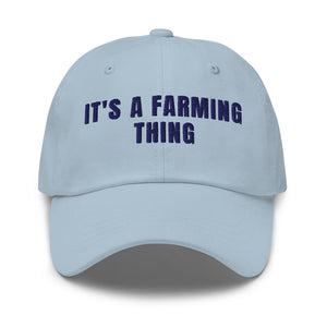 Furrow & Fields Light Blue It's A Farming Thing | Classic Dad Hat Quality Farmers Merch