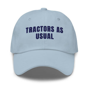 Furrow & Fields Light Blue Tractors as Usual | Classic Dad Hat Quality Farmers Merch