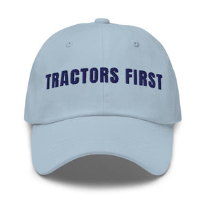 Furrow & Fields Light Blue Tractors First | Classic Dad Hat Quality Farmers Merch