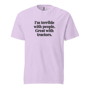 Furrow & Fields Orchid / S I'm Terrible with People. Great with Tractors. | Unisex Premium T-shirt Quality Farmers Merch