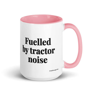 Furrow & Fields Pink Fuelled by Tractor Noise | 15 oz Mug with Color Inside Quality Farmers Merch
