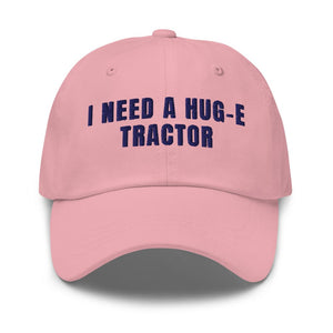 Furrow & Fields Pink I Need a Hug-e Tractor | Classic Dad Hat Quality Farmers Merch