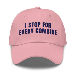 Furrow & Fields Pink I Stop for Every Combine | Classic Dad Hat Quality Farmers Merch