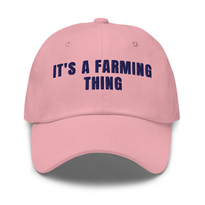 Furrow & Fields Pink It's A Farming Thing | Classic Dad Hat Quality Farmers Merch
