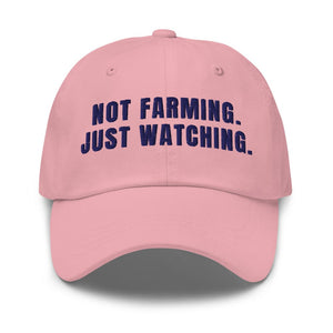 Furrow & Fields Pink Not Farming. Just Watching. | Classic Dad Hat Quality Farmers Merch