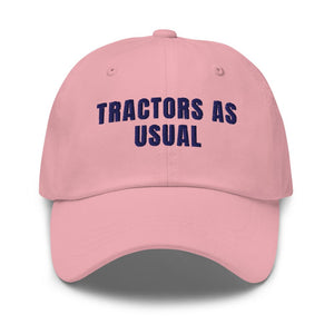 Furrow & Fields Pink Tractors as Usual | Classic Dad Hat Quality Farmers Merch