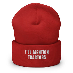 Furrow & Fields Red I'll Mention Tractors | Cuffed Beanie Quality Farmers Merch