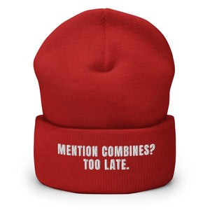 Furrow & Fields Red Mention Combines? Too Late. | Cuffed Beanie Quality Farmers Merch