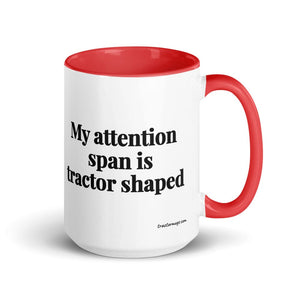 Furrow & Fields Red My Attention Span Is Tractor Shaped | 15 oz Mug with Color Inside Quality Farmers Merch