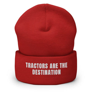 Furrow & Fields Red Tractors Are the Destination | Cuffed Beanie Quality Farmers Merch