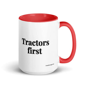 Furrow & Fields Red Tractors First | 15 oz Mug with Color Inside Quality Farmers Merch