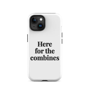 Furrow & Fields Tough Case for iPhone® iPhone 15 Here for the Combines | Tough Case for iPhone® Quality Farmers Merch