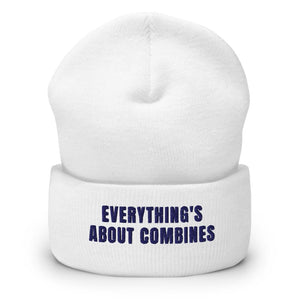 Furrow & Fields White Everything's About Combines | Cuffed Beanie Quality Farmers Merch