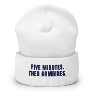 Furrow & Fields White Five Minutes. Then Combines. | Cuffed Beanie Quality Farmers Merch
