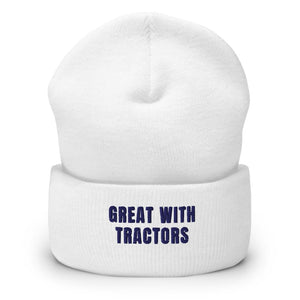 Furrow & Fields White Great with Tractors | Cuffed Beanie Quality Farmers Merch