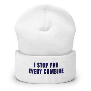 Furrow & Fields White I Stop for Every Combine | Cuffed Beanie Quality Farmers Merch
