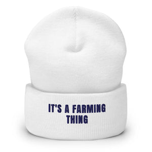 Furrow & Fields White It's A Farming Thing | Cuffed Beanie Quality Farmers Merch