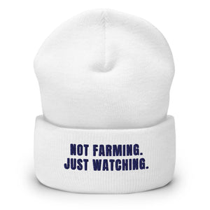 Furrow & Fields White Not Farming. Just Watching. | Cuffed Beanie Quality Farmers Merch