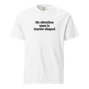 Furrow & Fields White / S My Attention Span Is Tractor Shaped | Unisex Premium T-shirt Quality Farmers Merch