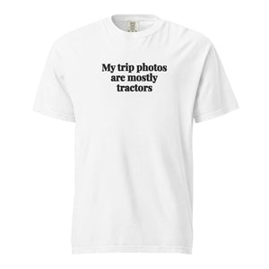 Furrow & Fields White / S My Trip Photos Are Mostly Tractors | Unisex Premium T-shirt Quality Farmers Merch