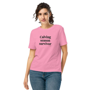 Furrow & Fields Women's T-shirt Bubble Pink / S Calving Season Survivor | Women's Premium T-shirt Quality Farmers Merch