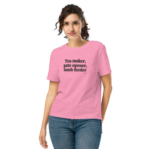 Furrow & Fields Women's T-shirt Bubble Pink / S Tea Maker, Gate Opener, Lamb Feeder | Women's Premium T-shirt Quality Farmers Merch