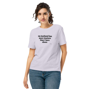 Furrow & Fields Women's T-shirt Lavender / S My Husband Has More Tractors Than I Have Shoes | Women's Premium T-shirt Quality Farmers Merch